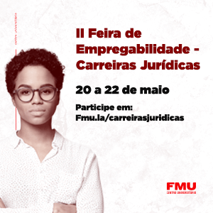 Vai começar a II Feira da Empregabilidade – Carreiras Jurídicas