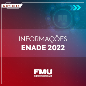 Confira mais informações sobre o Enade 2022