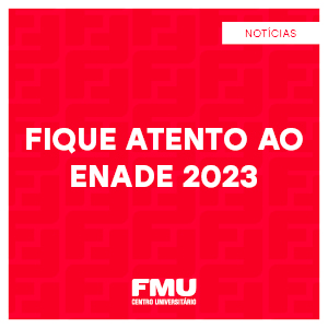 Fique atento ao ENADE 2023