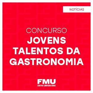 Alunos da FMU participam do Jovens Talentos da Gastronomia